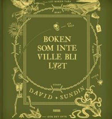 Bokomslag Boken som inte ville bli läst