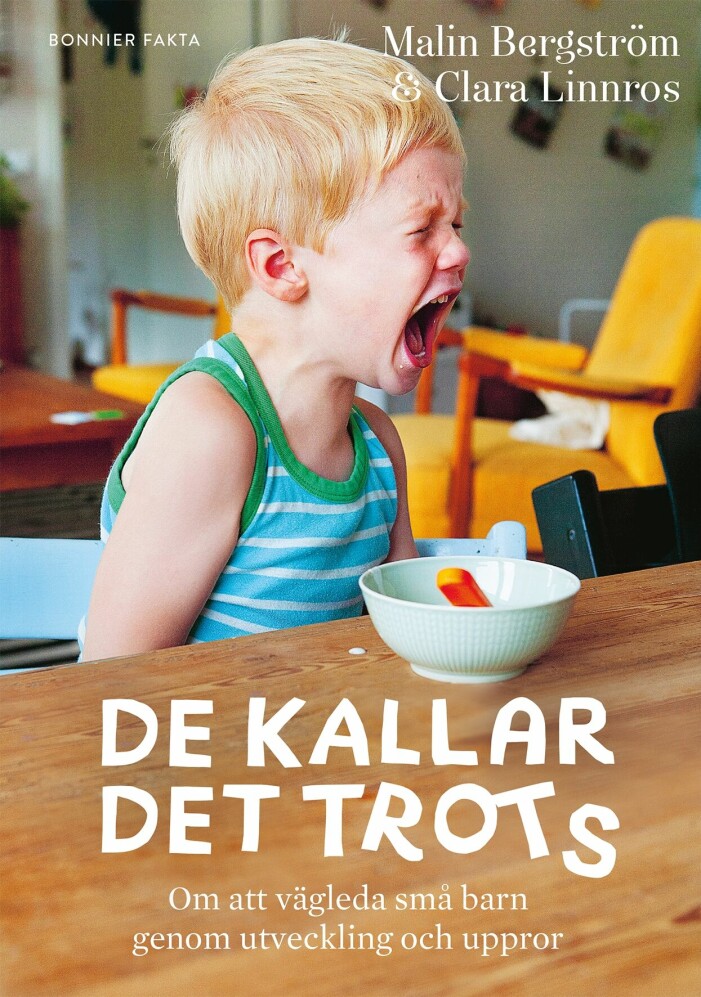 Bokomslaget till De kallar det trots. Ett skrikande barn som vägrar äta.