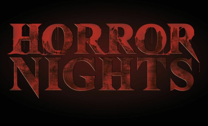 Horror Nights – bara för de allra modigaste. Skylt för Horror Nights
